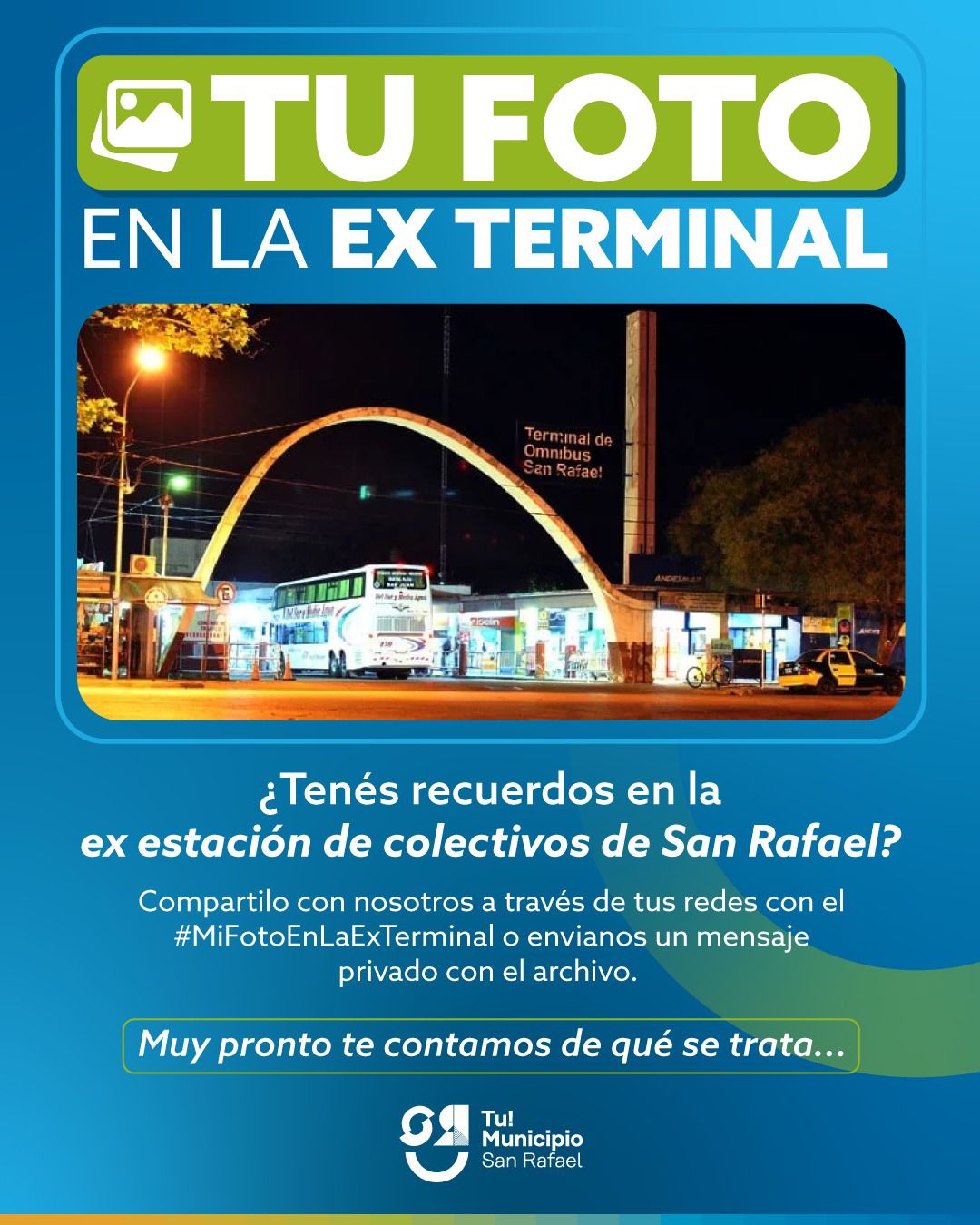“TU FOTO EN LA EX TERMINAL”