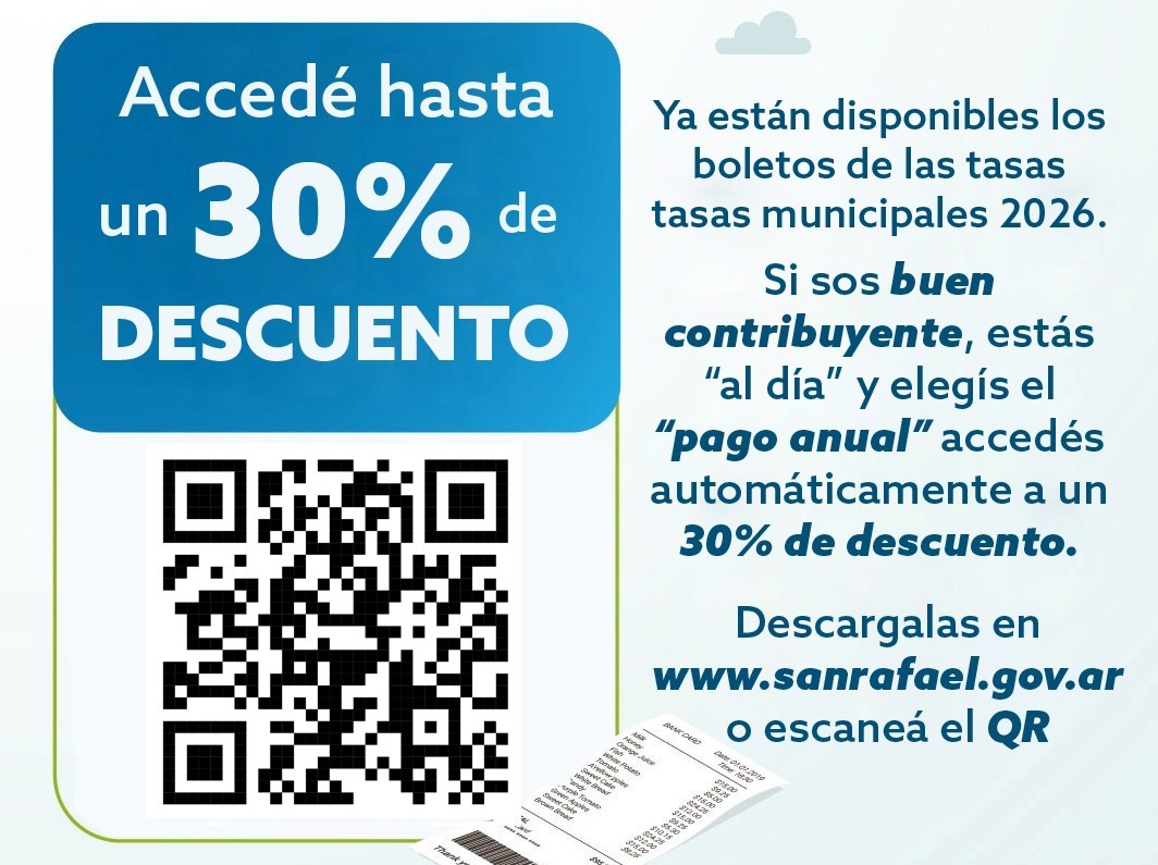 PREMIO AL BUEN CONTRIBUYENTE: HASTA 30% DE DESCUENTO EN EL PAGO ANUAL DE LAS TASAS MUNICIPALES