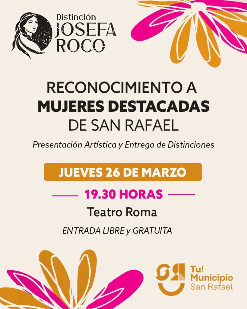 DISTINCIÓN JOSEFA ROCO: EL MUNICIPIO DE SAN RAFAEL RECONOCERÁ A MUJERES DESTACADAS DE BARRIOS Y DISTRITOS whatsapp image 2026 03 21 at 14.09.21