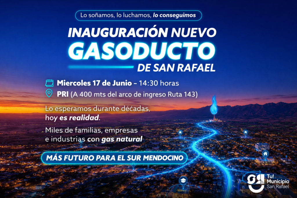 EL MIÉRCOLES 17 SERÁ LA INAUGURACIÓN DEL NUEVO GASODUCTO DE SAN RAFAEL copilot 20260610 190624